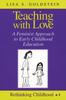 Книга Teaching with Love : A Feminist Approach To Early Childhood Education : 1