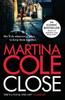 Книга Close : A Gripping Thriller of Power and Protection