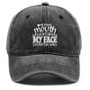 If my mouth doesn't say it, my face will" Print Adjustable Baseball Hat, Woman's Cap Trendy Cozy Sun Protective Sun Protection Snapback Baseball Cap