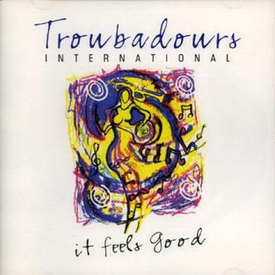 CD TROUBADOURS - It Feels Good FABCD158 Caribbean Recor UK Latin