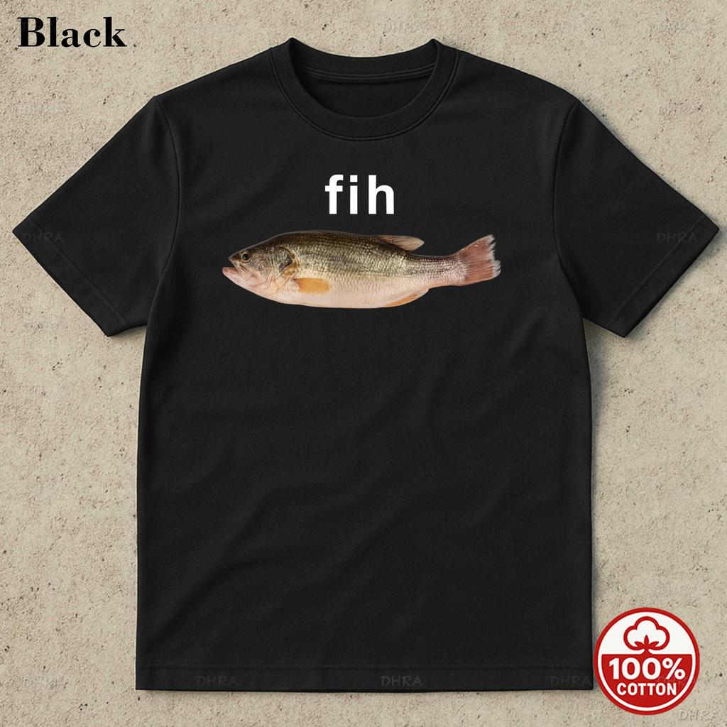 Fih Fish TShirt Unisex Funny Fish Graphic Cotton Tee