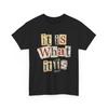 It Is What It Is Funny Text T Shirt Minimalist Letter Print Streetwear Graphic Tee
