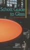 Книга Schott Guide To Glass