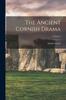 Книга The Ancient Cornish Drama; Volume 2
