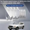 Для Toyota Land Cruiser LC100 FJ100 4700 Для LEXUS LX470 1996-2007 Хромированная Автомобильная Аксессуар Накладка на Ручку Двери Чаша Накладка Стиль Наклейка