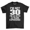 Мне 18 с многолетним опытом Футболка на день рождения 30-й 40-й 50-й 60-й 70-й 80-й