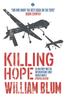 Книга Killing Hope : US Military and CIA Interventions Since World War II