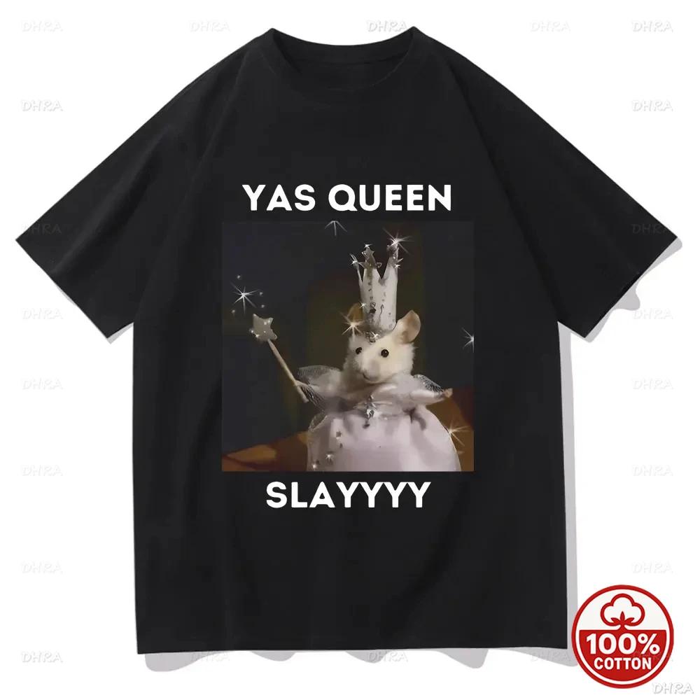 Смешная футболка с принтом Yas Queen Slayyyy Rat, забавная шутка, юмор, мем, летняя, унисекс, Cuteсore, модная, повседневная футболка, топы