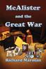 The McAlister and the Great War : 6 Book