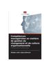 Книга Competences Manageriales En Matiere De Gestion Du Changement Et De Culture Organisationnelle