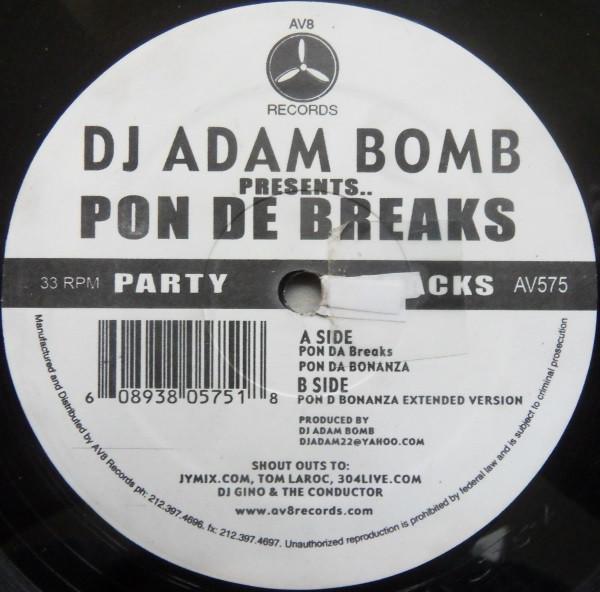 12-дюймовая пластинка DJ ADAM BOMB Pon De Breaks AV575 AV8 Records 2005 US Rap HipHopRB Б/у