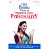 100 POWERFUL IDEAS TO IMPROVE YOUR PERSO