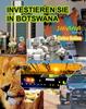 Книга INVESTIEREN SIE IN BOTSWANA - Visit Botswana - Celso Salles : Investieren Sie In Die Afrika-Sammlung