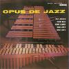 CD MILT JACKSON - Opus De Jazz SV0109 Savoy Jazz 1992 Japan Jazz Used