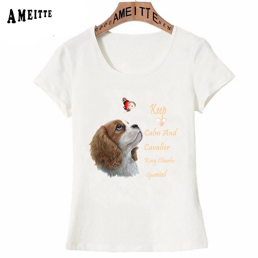 Keep Calm And Cavalier King Charles Spaniel Print T Shirt Summer Fashion Women T Shirt Funny