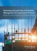 Книга Rethinking Earned Value & Schedule Management On Construction Projects : Solving the World's Construction Performance Problem