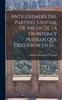 Книга Antiguedades Del Partido Judicial De Arcos De La Frontera Y Pueblos Que Existieron En El...