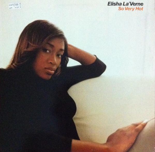 12-дюймовая пластинка ELISHA LA'VERNE - So Very Hot RR1288182 Brownsugar Reco 2000 UK Рэп и хип-хоп/R&B Б/У