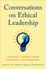 Книга Conversations On Ethical Leadership : Lessons Learned from University Governance