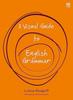 The A Visual Guide To English Grammar Book
