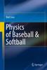 Книга Physics of Baseball & Softball