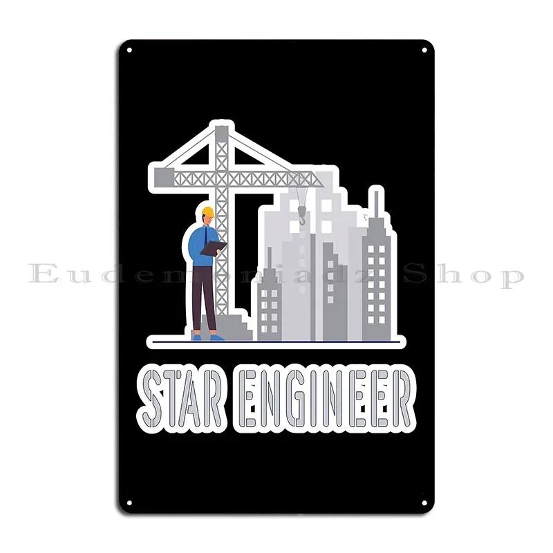 Star Engineer Metal Plaque Wall Mural Designing Rusty Classic Wall Plaque Tin Sign Poster