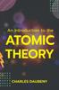 Книга An Introduction To the Atomic Theory