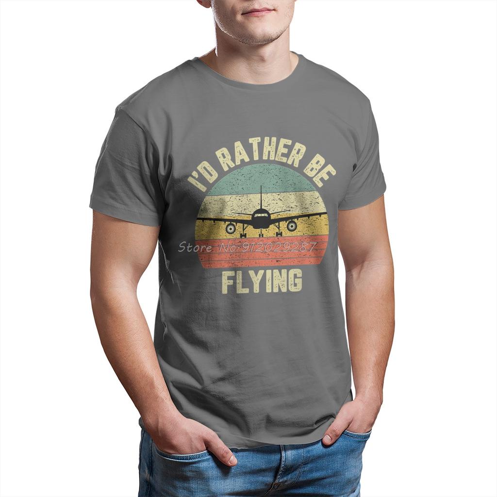 Funny Pilot Id Rather Be Flying Airplane Pilot Gift T Shirt Men T Shirt Summer Cotton Tshirt Tees Streetwear Harajuku