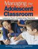 Книга Managing the Adolescent Classroom : Lessons From Outstanding Teachers