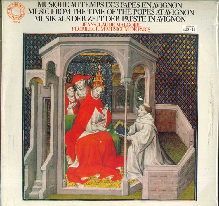 Виниловая пластинка JEAN-CLAUDE MALGOIRE - Musique Au Temps Des Papes En Avign 76534 CBS MASTERWORKS 1976 Нидерланды Классическая Б/У