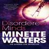 Disordered Minds by Minette Walters Paperback Book 9781447208020