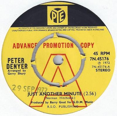 Пластинка 7 дюймов PETER DENYER - Just Another Minute 7N45176 Pye Records 1972 UK Поп Б/у