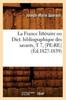 Книга La France Litteraire Ou Dict. Bibliographique Des Savants, T 7, [Pe-Re] (Ed.1827-1839)