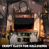 Horror Halloween Cloth Decoration Creepy Gauze Fabric Cloth Scary Haunted House Prop for Halloween Party Decor