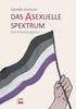 Книга Das Asexuelle Spektrum : Eine Erkundungstour