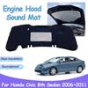 For Honda Civic 8th Gen FA FD 2006~2011 Sedan Car Engine Hood Sound Pad Heat Insulation Cotton Mat Fireproof Interior Accessorie