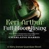 Full Moon Rising by Keri Arthur Paperback Book 9780749955878