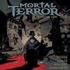 Mortal Terror Volume 1 by Peter Bergting Hardback Book 9781506740553