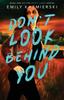 The Don't Look Behind You : 1 Book