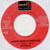 7-дюймовая пластинка DAVILLE / KRIS KELLI - Ladies Keep It Positive / Stronger НЕТ Birchill Record 2008 Ямайка Регги, Ска и Даб Б/У
