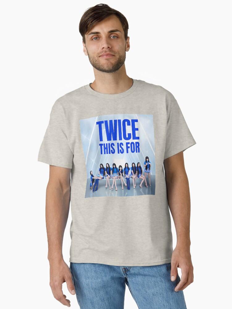 Twice This Is For Tour 2026 Classic T-Shirt