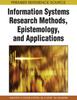The Information Systems Research Methods, Epistemology, and Applications Book