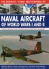 Книга Complete Visual Encyclopedia of Naval Aircraft of World Wars I and Ii