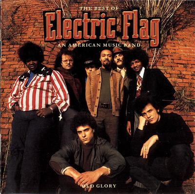 CD ELECTRIC FLAG - Старая Слава: Лучшее от Electric Fla CK57629 Legacy 1995 США Рок Б/У
