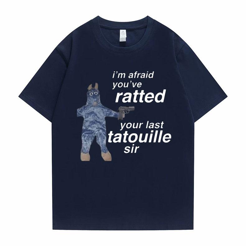 Im Afeaid Youve Your Last Tatouille Sir Tee Shirt Funny Mouse Graphic Tees Summer Unisex Women Cute Oversized Short Sleeve Tshirt
