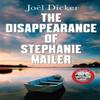The Disappearance of Stephanie Mailer by Joel Dicker Paperback Book 9780857059260