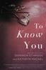 Книга To Know You