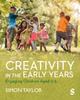 Книга Creativity In the Early Years : Engaging Children Aged 0-5