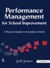 Книга Performance Management for School Improvement : A Practical Guide for Secondary Schools