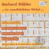 CD GERHARD ST?BLER - ... Im Unaufh?rlichen Wirbel ... WWE1CD20021 Col Legno 1998 Germany Classical Used